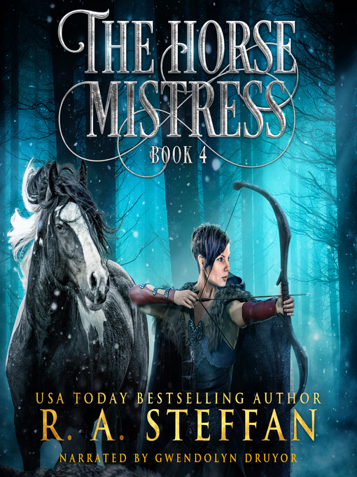 Title details for The Horse Mistress by R. A. Steffan - Available